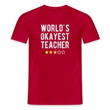 Le meilleur professeur du monde, une drôle de phrase d'un professeur - T-shirt homme - rouge - Devant - AI Model Male 178 dark (178cm)