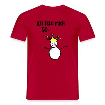 Schneekoenig freut sich - Männer T-Shirt - Rot - Vorne - AI Model Male 178 dark (178cm)