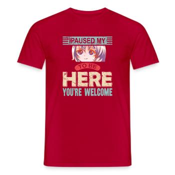 Ich habe meinen Lieblingsanime pausiert, um hier zu sein - Männer T-Shirt - Rot - Vorne - AI Model Male 178 dark (178cm)