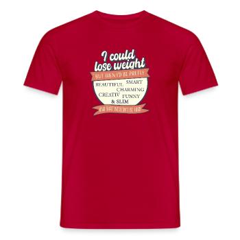 I Could Lose Weight – But That'd Be Unfair - Men's T-Shirt - red - Front - AI Model Male 178 dark (178cm)