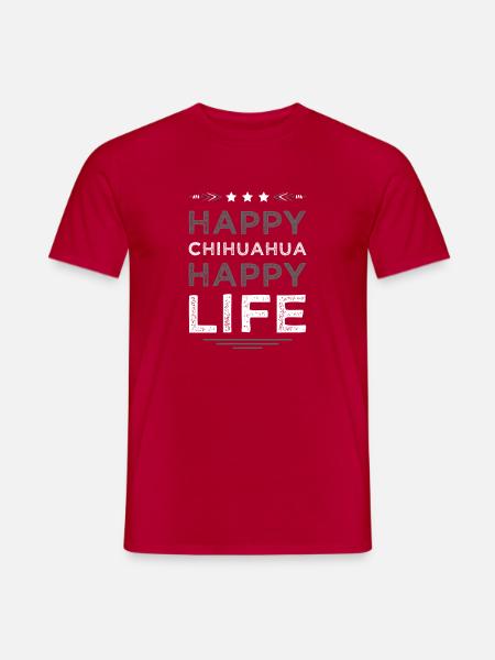 Glücklicher Chihuahua Lebensstil - Männer T-Shirt - Rot
