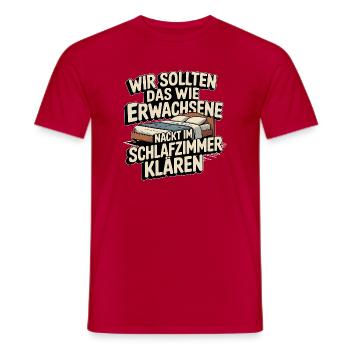 Erwachsene Humor Spruch – Im Schlafzimmer klären - Männer T-Shirt - Rot - Vorne - AI Model Male 178 dark (178cm)