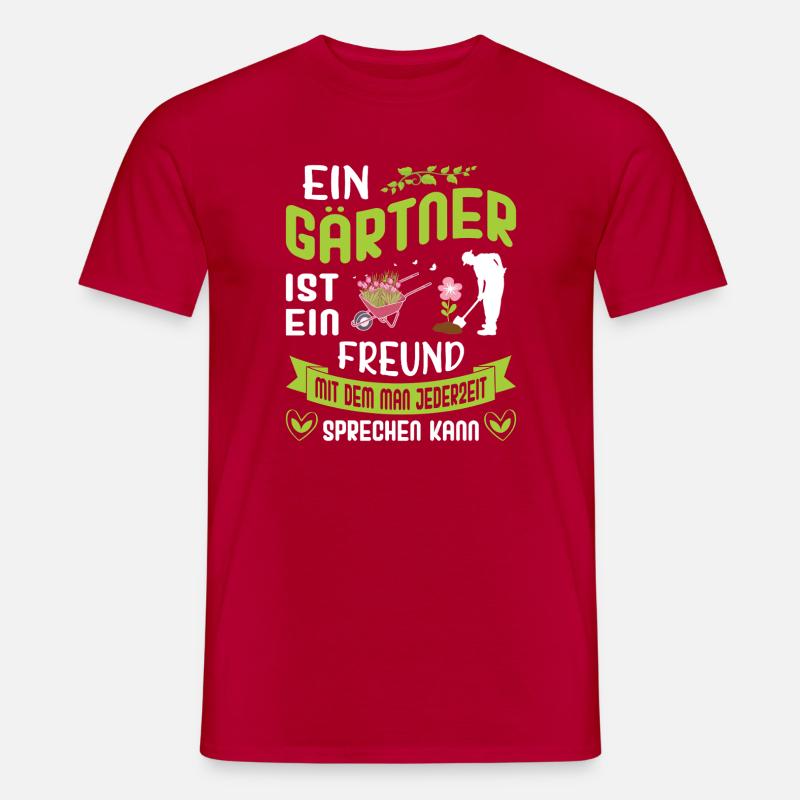 Garten Gärtner Gärtnern Gartenarbeit Gartenarbeit - Männer T-Shirt - Rot
