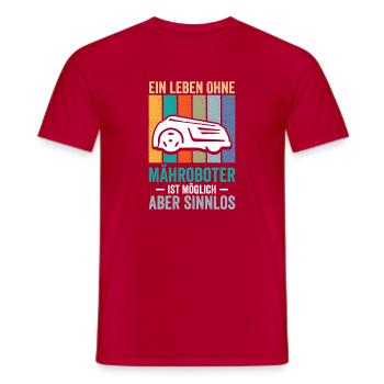 Une vie sans tondeuses robotiques - T-shirt homme - rouge - Devant - AI Model Male 178 dark (178cm)