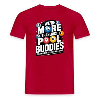 Billard Design - Mehr als nur Pool Buddies - Männer T-Shirt - Rot - Vorne - AI Model Male 178 dark (178cm)