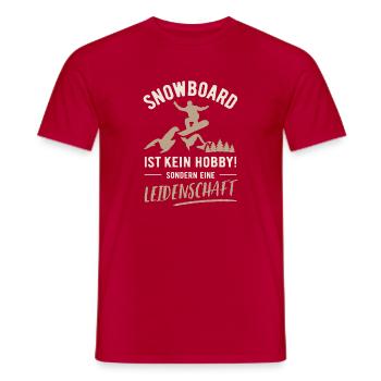 Snowboard | Kein Hobby sondern Leidenschaft - Männer T-Shirt - Rot - Vorne - AI Model Male 178 dark (178cm)