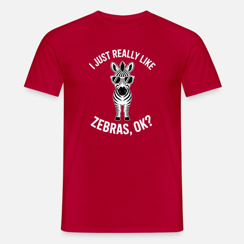 Zebra Spruch Lustiges Zebra Geschenk - Männer T-Shirt - Rot