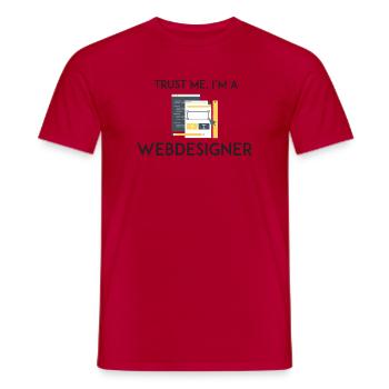 Vertrau mir, ich bin Webdesigner - Männer T-Shirt - Rot - Vorne - AI Model Male 178 dark (178cm)