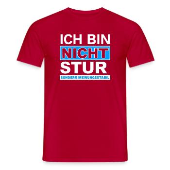 Ich bin nicht stur: Meinungsstabil - Männer T-Shirt - Rot - Vorne - AI Model Male 178 dark (178cm)