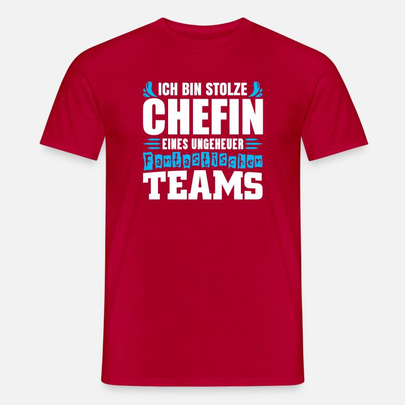 Stolze Chefin Chef Frau Abteilungsleiter Teamchef - Männer T-Shirt - Rot