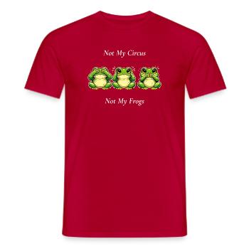 Not My Circus Not My Frogs Frog Saying - Men's T-Shirt - red - Front - AI Model Male 178 dark (178cm)