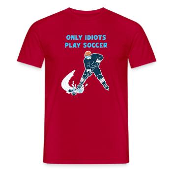 Hockey sur glace : seuls les idiots jouent au football ! - T-shirt homme - rouge - Devant - AI Model Male 178 dark (178cm)
