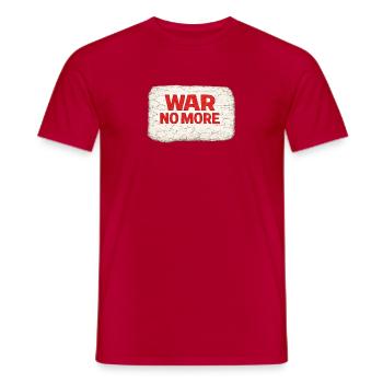 War No More – Sticker Peace & Humanity  - T-shirt homme - rouge - Devant - AI Model Male 178 dark (178cm)