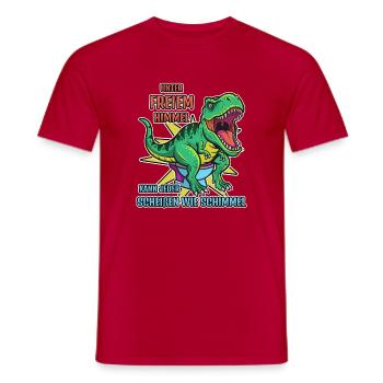 Dino Spruch: Unterm Himmel kann jeder Scheißen... - Männer T-Shirt - Rot - Vorne - AI Model Male 178 dark (178cm)