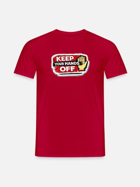 Finger weg – Einwilligungsaufkleber - Männer T-Shirt - Rot
