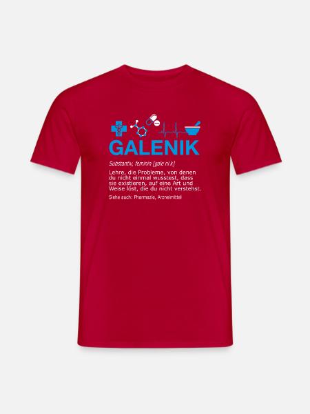 Galenik Pharmazie Pharmakant Apotheke Definition - Männer T-Shirt - Rot