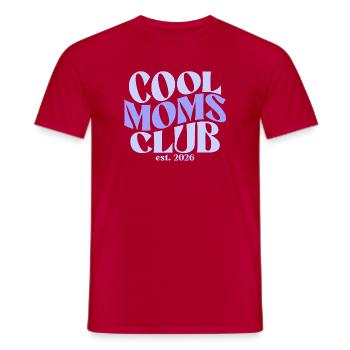 Cool Moms Club - Muttertag Mama Geschenk - Männer T-Shirt - Rot - Vorne - AI Model Male 178 dark (178cm)