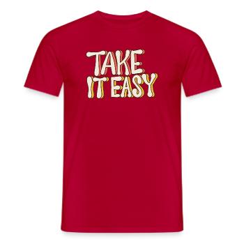 Take It Easy – Retro Vintage Quote 70s Style - Männer T-Shirt - Rot - Vorne - AI Model Male 178 dark (178cm)