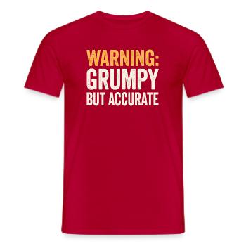 Attention: More grumpy, but more apt and funny - Men's T-Shirt - red - Front - AI Model Male 178 dark (178cm)