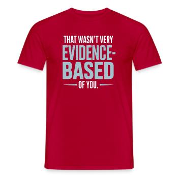 That Wasn't Evidence-Based Medicine Lab Nerd Doctor - Men's T-Shirt - red - Front - AI Model Male 178 dark (178cm)