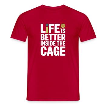 Padel Spieler Life Is Better Inside The Cage Padel - Männer T-Shirt - Rot - Vorne - AI Model Male 178 dark (178cm)