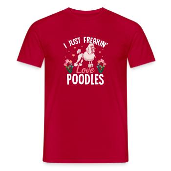 I Just Freakin' Love Poodles - Men's T-Shirt - red - Front - AI Model Male 178 dark (178cm)