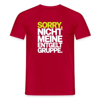 Sorry Nicht Meine Entgeltgruppe Beamte TVöD Büro - Männer T-Shirt - Rot - Vorne - AI Model Male 178 dark (178cm)