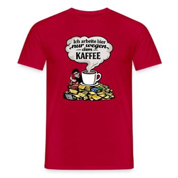 Ich arbeite nur wegen Kaffee lustig Spruch - Männer T-Shirt - Rot - Vorne - AI Model Male 178 dark (178cm)