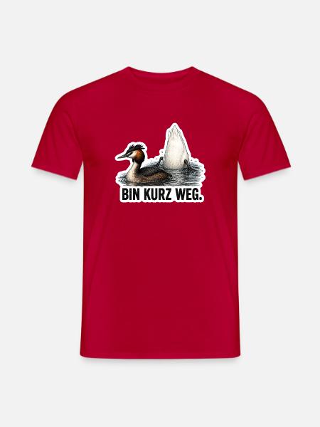 Bin kurz weg – Vogel Motiv - Männer T-Shirt - Rot