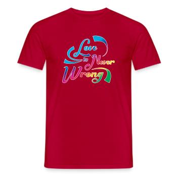 Love Is Never Wrong LGBTQ Pride Quote Design - Men's T-Shirt - red - Front - AI Model Male 178 dark (178cm)