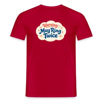 Rings maybe twice | Postman Humor - Men's T-Shirt - red - Front - AI Model Male 178 dark (178cm)