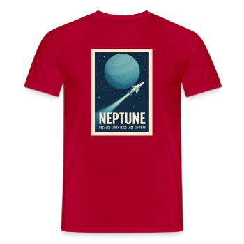 Neptun statt Erde | Retro Space Reise - Männer T-Shirt - Rot - Vorne - AI Model Male 178 dark (178cm)