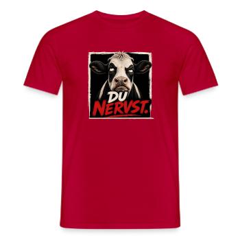 Du nervst Kuh T-Shirt – Du schon wieder - Männer T-Shirt - Rot - Vorne - AI Model Male 178 dark (178cm)