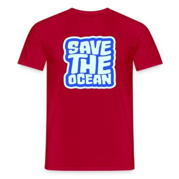Save The Ocean Ozean Aktivismus Umwelt Statement - Männer T-Shirt - Rot - Vorne - AI Model Male 178 dark (178cm)