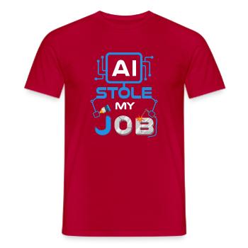 AI Stole My Job Funny Tech Graphic - Männer T-Shirt - Rot - Vorne - AI Model Male 178 dark (178cm)