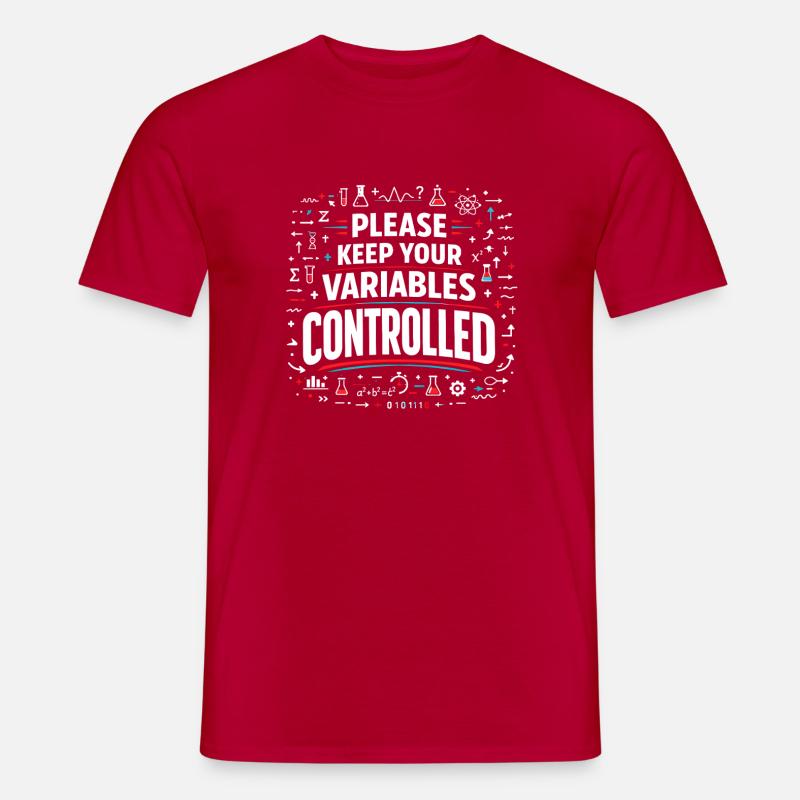 Variablen kontrollieren | Labor Science - Männer T-Shirt - Rot