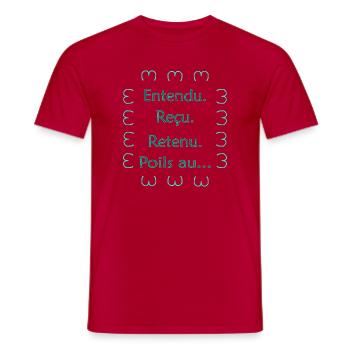 Entendu. Reçu. Retenu. Poils au... Vert - T-shirt homme - rouge - Devant - AI Model Male 178 dark (178cm)