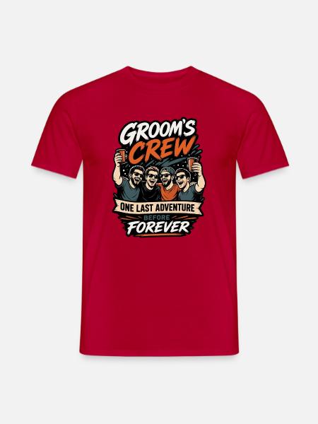 Groom Crew One Last Adventure - Männer T-Shirt - Rot