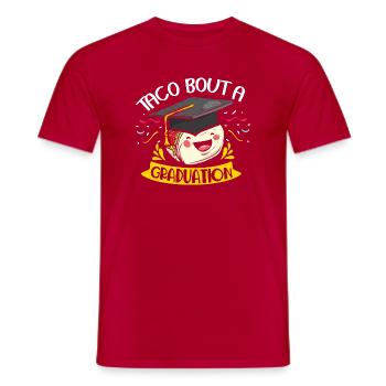 taco bout a graduation - Men's T-Shirt - red - Front - AI Model Male 178 dark (178cm)