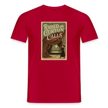 Aufgewachsen mit Applaus | Theater - Männer T-Shirt - Rot - Vorne - AI Model Male 178 dark (178cm)