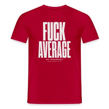 Sei mutig, nicht durchschnittlich - Männer T-Shirt - Rot - Vorne - AI Model Male 178 dark (178cm)
