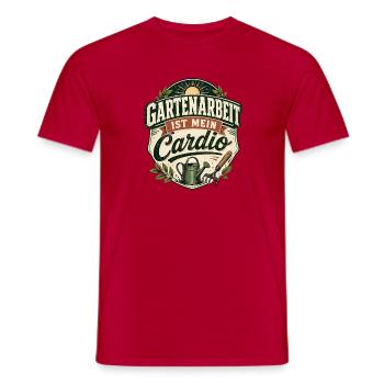 Gartenarbeit ist mein Cardio - Männer T-Shirt - Rot - Vorne - AI Model Male 178 dark (178cm)