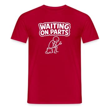 Waiting On Parts Schrauber Meme Design - Männer T-Shirt - Rot - Vorne - AI Model Male 178 dark (178cm)