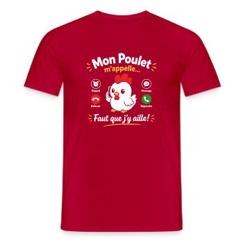 Mon Poulet m'appelle Faut que j'y aille - T-shirt homme - rouge - Devant - AI Model Male 178 dark (178cm)