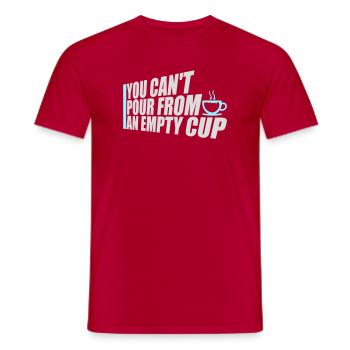 On ne peut pas verser dans un gobelet vide Soins personnels - T-shirt homme - rouge - Devant - AI Model Male 178 dark (178cm)