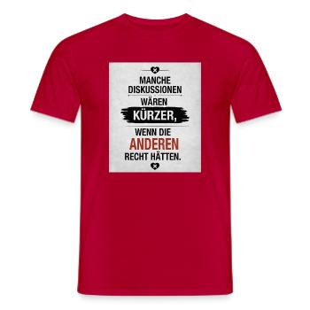 Manche Diskussionen wären kürzer Lustiger Spruch - Männer T-Shirt - Rot - Vorne - AI Model Male 178 dark (178cm)