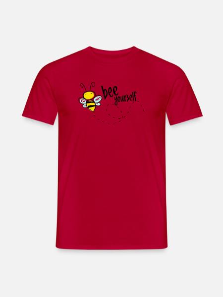 Bee Yourself Bee Saying T-Shirt - Men's T-Shirt - red