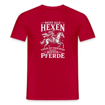 Nicht alle Hexen fliegen auf einem Besen Manche  - Männer T-Shirt - Rot - Vorne - AI Model Male 178 dark (178cm)