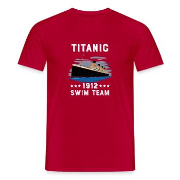 Titanic Swim Team Titanic Expert Titanic Girls Boy - Men's T-Shirt - red - Front - AI Model Male 178 dark (178cm)