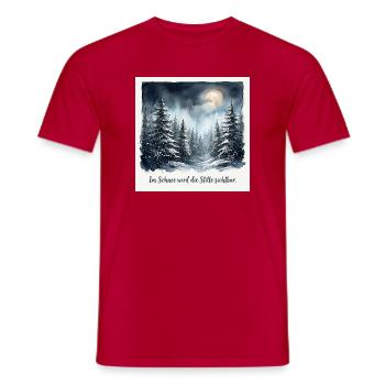 Im Schnee wird die Stille sichtbar – Winterwald  - Männer T-Shirt - Rot - Vorne - AI Model Male 178 dark (178cm)
